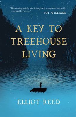 A Key to Treehouse Living 1947793047 Book Cover