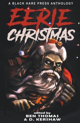 Eerie Christmas B0CP4ZQBG9 Book Cover