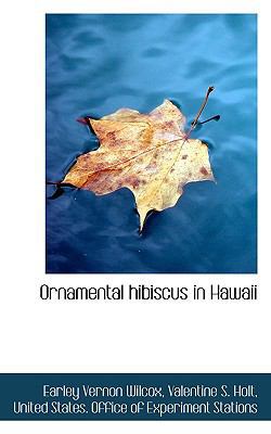 Ornamental Hibiscus in Hawaii 111518640X Book Cover