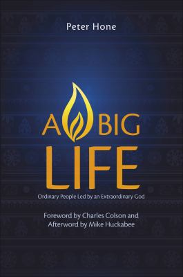 A Big Life: Ordinary People Led by an Extraordi... 1618627589 Book Cover