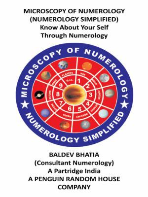 Microscopy of Numerology: Numerology Simplified 1482833239 Book Cover
