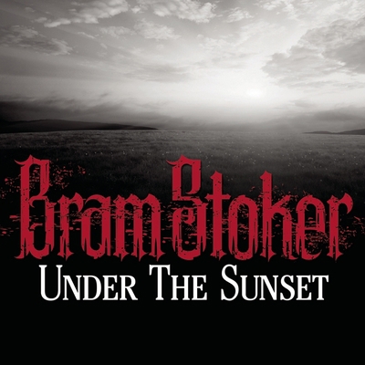 Under the Sunset B08Z8FRH5P Book Cover