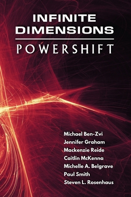Infinite Dimensions: Powershift 0999413651 Book Cover