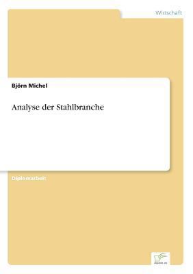 Analyse der Stahlbranche [German] 3836600390 Book Cover