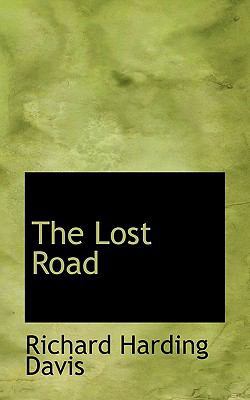 The Lost Road 1113809957 Book Cover