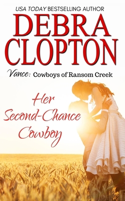 Vance: Her Second-Chance Cowboy 1949492478 Book Cover