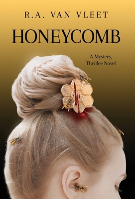 Honeycomb B0GL4X9WL2 Book Cover