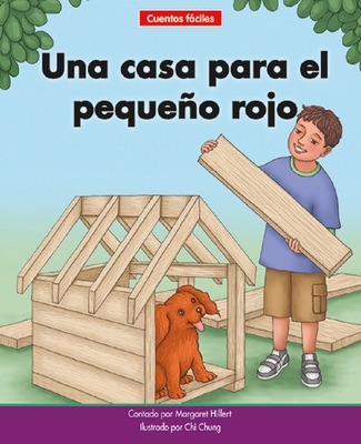 Una Casa Para El Pequeño Rojo=a House for Littl... [Spanish] 1684508657 Book Cover