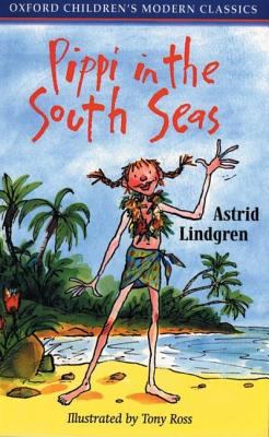 Pippi in the South Seas (Oxford Children's Mode... 0192718444 Book Cover