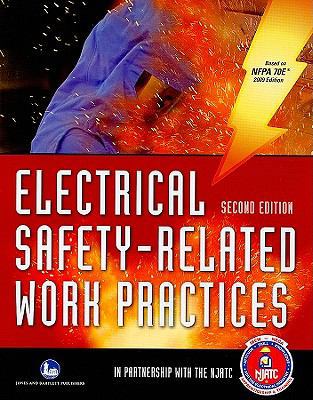 Electrical Safety-Related Work Practices 0763754285 Book Cover