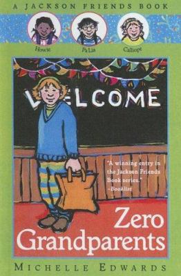 Zero Grandparents 060625644X Book Cover