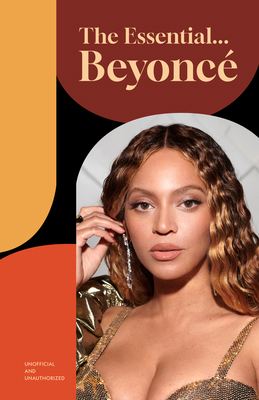 The Essential...Beyoncé 1786751941 Book Cover