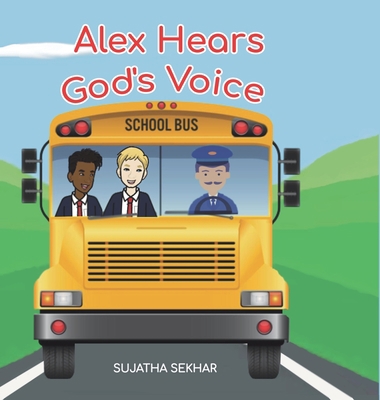 Alex Hears God's Voice: A Christian Picture Boo... B0BXL1N5PD Book Cover