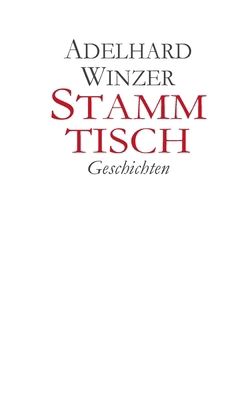 Stammtisch: Geschichten [German] 3819207996 Book Cover