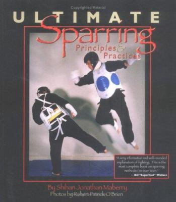 Ultimate Sparring: Priciples Practices 1932045082 Book Cover