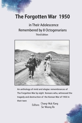The Forgotten War of 1950 III: Remembered by 8 ... B0C4MP2KBR Book Cover