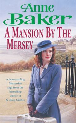 A Mansion by the Mersey 0755301366 Book Cover