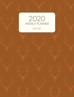 2020 Weekly Planner Moose: Dated With To Do Not... 170570865X Book Cover