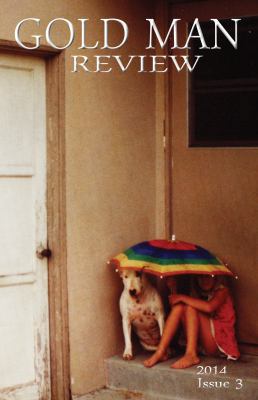 Gold Man Review Issue 3 0615898955 Book Cover