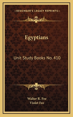 Egyptians: Unit Study Books No. 410 1166119262 Book Cover