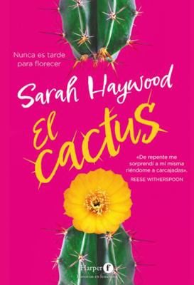 El Cactus (the Cactus - Spanish Edition) [Spanish] 8418976209 Book Cover