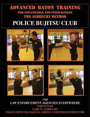 Advanced Baton Training 0986107123 Book Cover