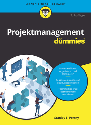 Projektmanagement für Dummies (German Edition) [German] 3527717870 Book Cover