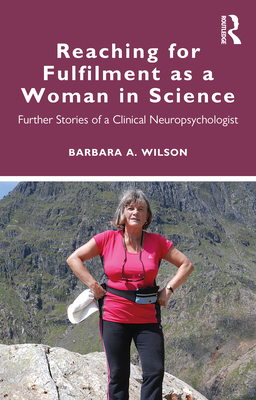 Reaching for Fulfilment as a Woman in Science: ... 0367569566 Book Cover