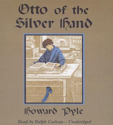 Otto of the Silver Hand 1470890631 Book Cover