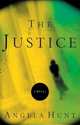 The Justice 0849916313 Book Cover