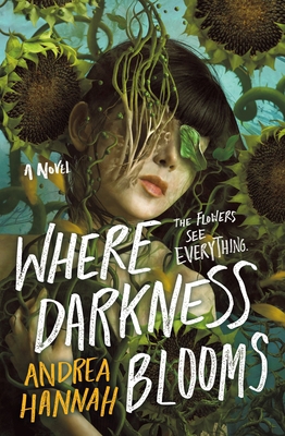 Where Darkness Blooms 125084262X Book Cover