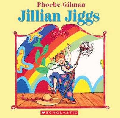 Jillian Jiggs 0439961858 Book Cover