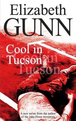Cool in Tucson (Severn House Large Print) [Large Print] 0727877321 Book Cover