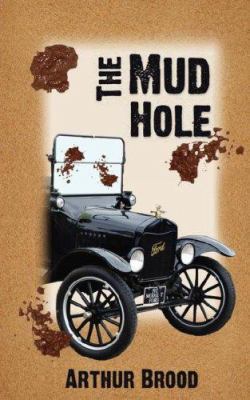The Mud Hole 097948510X Book Cover