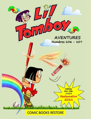 Li'l Tomboy Aventures: Numéros 106 - 107. Editi... [French] 100674567X Book Cover