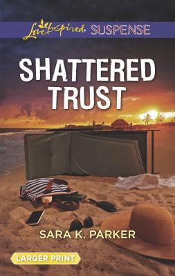 Shattered Trust [Large Print] 1335678867 Book Cover