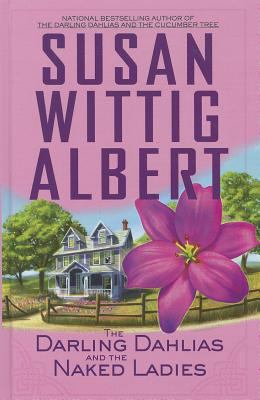 The Darling Dahlias and the Naked Ladies (Thorn... [Large Print] B007K4G9JU Book Cover