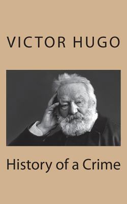 History of a Crime 1721245847 Book Cover