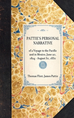 Pattie's Personal Narrative 1429001429 Book Cover