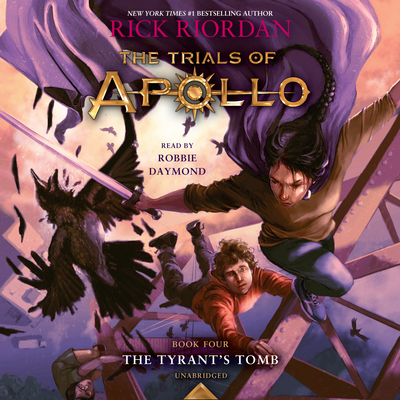 The Trials of Apollo, Book Four: The Tyrant's Tomb 0593149491 Book Cover