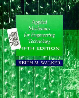 Applied Mechanics for Engineering Technology 0132326205 Book Cover