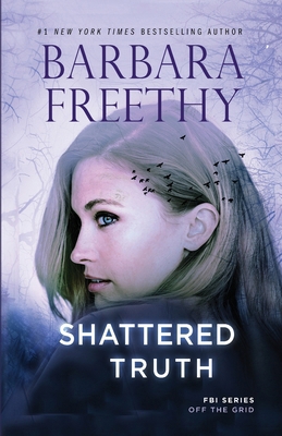 Shattered Truth 1958064661 Book Cover