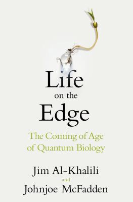 Life on the Edge: The Coming of Age of Quantum ... 0593069323 Book Cover