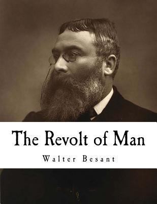 The Revolt of Man 1979805164 Book Cover