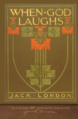 When God Laughs: 100th Anniversary Collection 1948132176 Book Cover