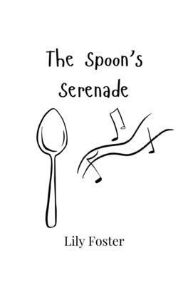 The Spoon's Serenade 9908015613 Book Cover