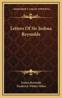 Letters Of Sir Joshua Reynolds 1164499734 Book Cover