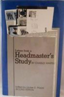 Letters from a Headmaster's Study (1949-1977) 0819153869 Book Cover