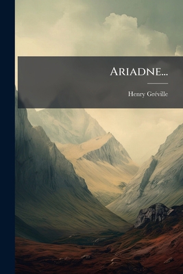 Ariadne... [French] 1275220142 Book Cover