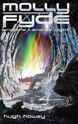 Molly Fyde and the Land of Light (Book 2) 1481222929 Book Cover